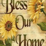 Bless our home